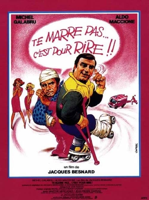 Poster for Te marre pas... c'est pour rire !