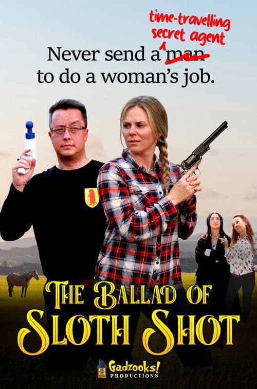 Постер до фільму «The Ballad of Sloth Shot»