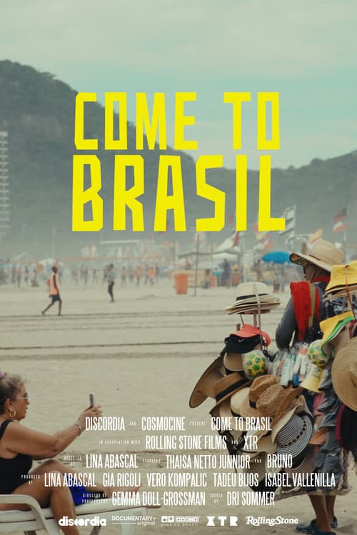 Poster for Come to Brasil