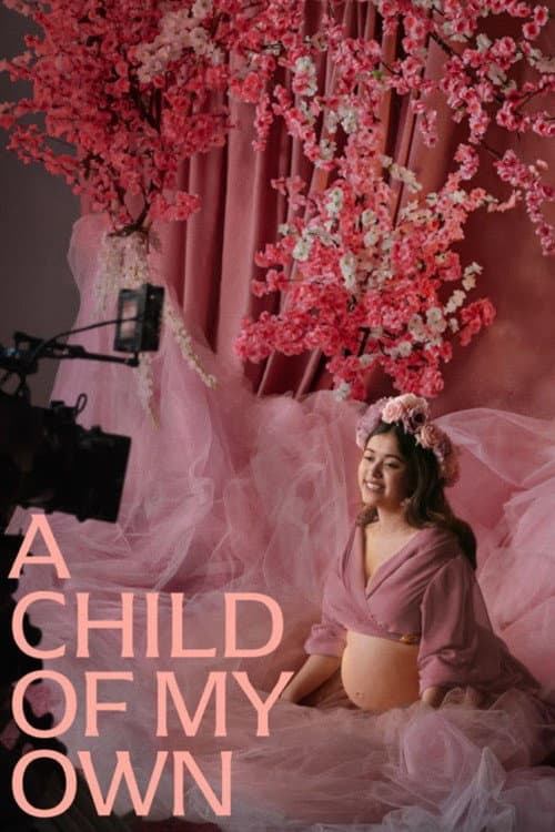 Постер до фільму «A Child of My Own»