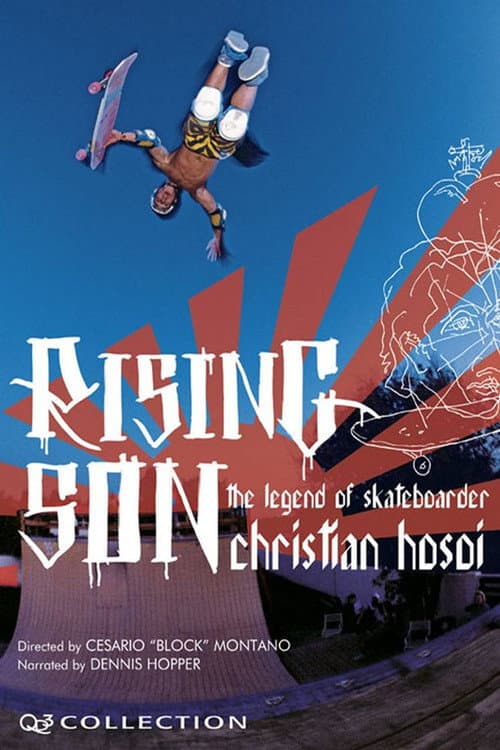 Постер до фільму «Rising Son: The Legend of Skateboarder Christian Hosoi»