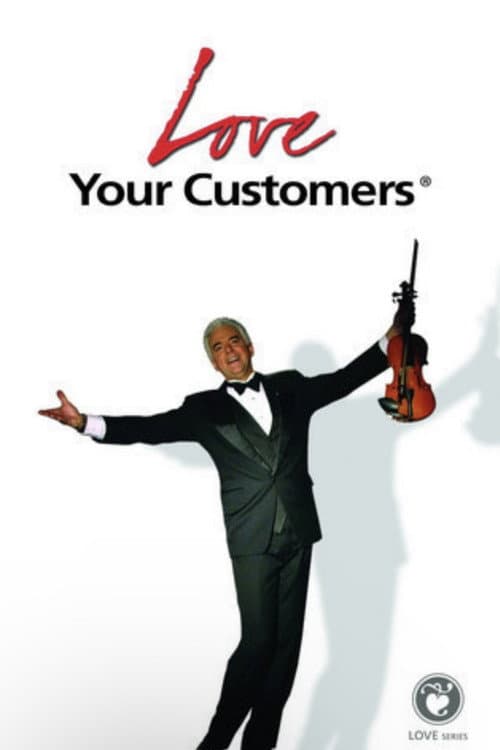 Poster for Love Your Customers