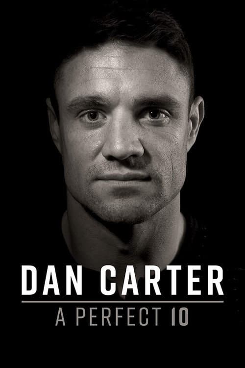 Poster for Dan Carter: A Perfect 10