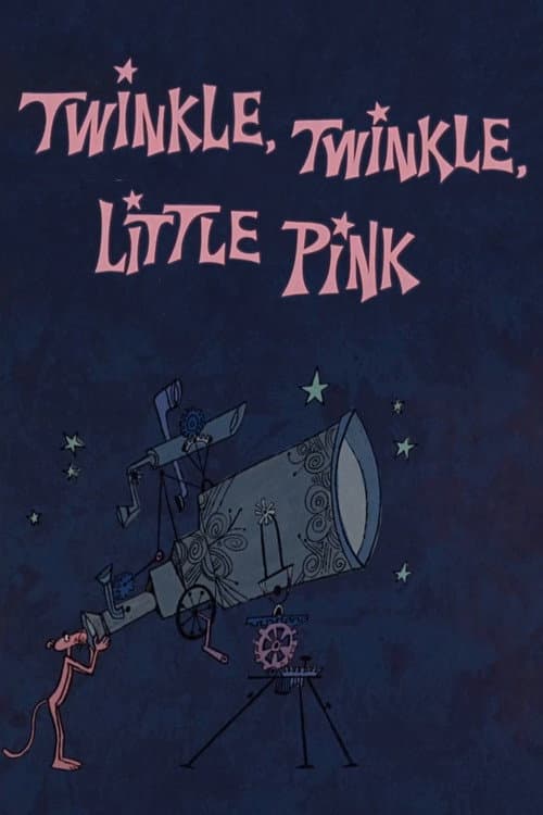 Poster for Twinkle, Twinkle, Little Pink