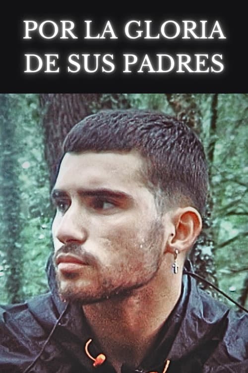 Poster for Por la gloria de sus padres
