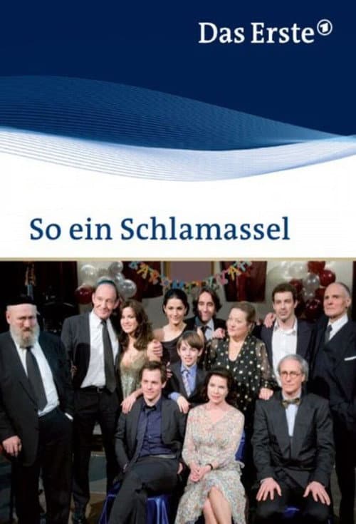 Poster for So ein Schlamassel