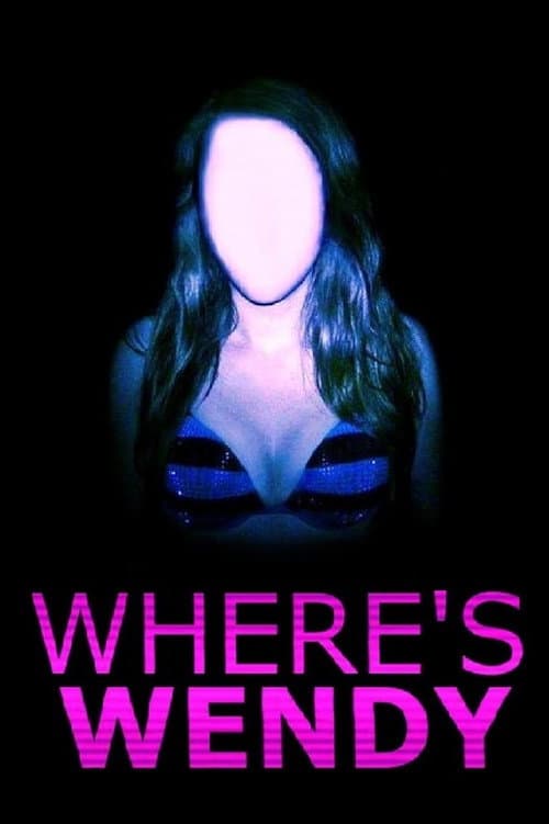 Poster for Where's Wendy