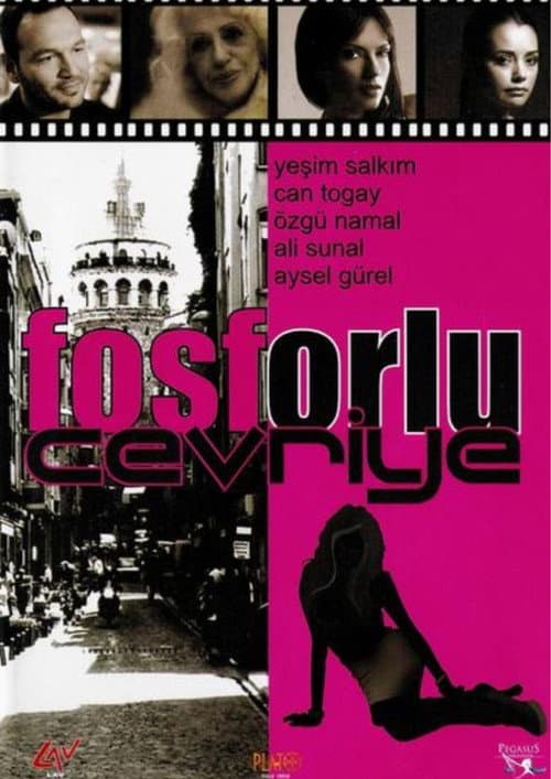 Poster for Fosforlu Cevriye