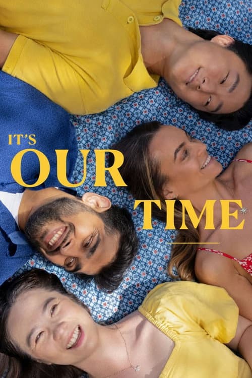 Poster for It's Our Time