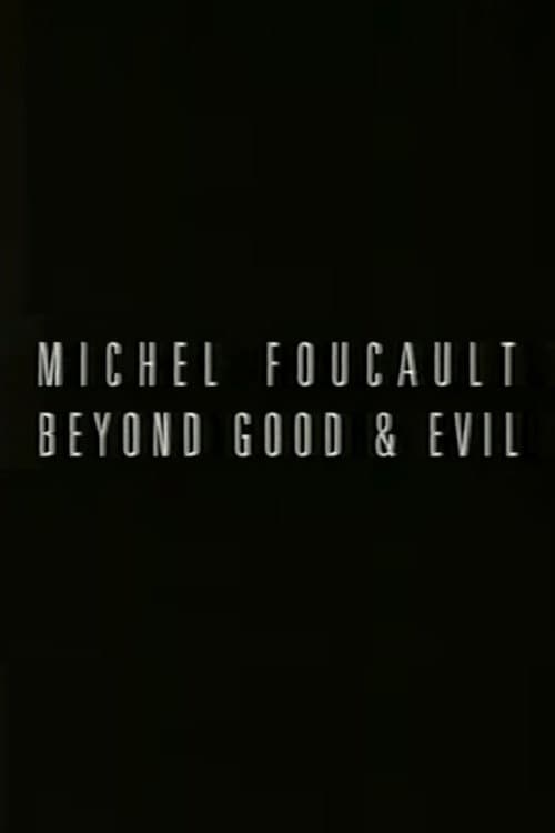 Poster for Michel Foucault: Beyond Good and Evil