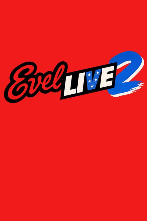 Poster for Evel Live 2
