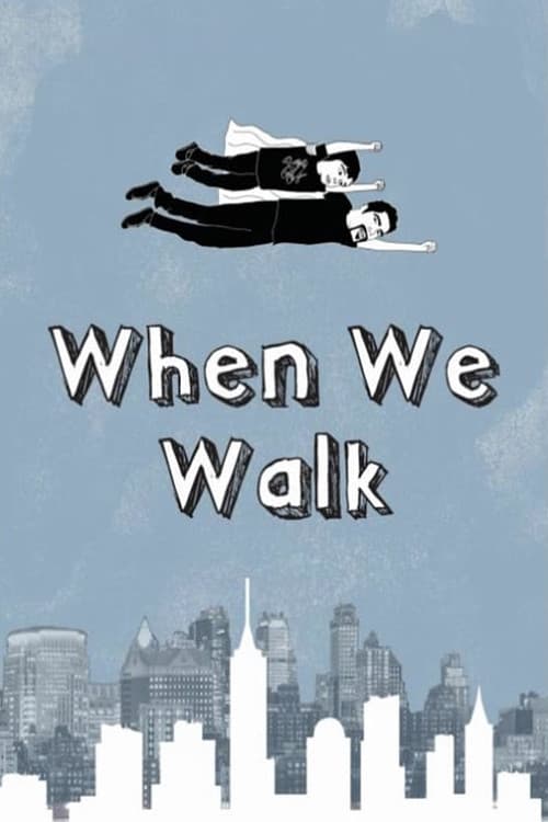 Poster for When We Walk