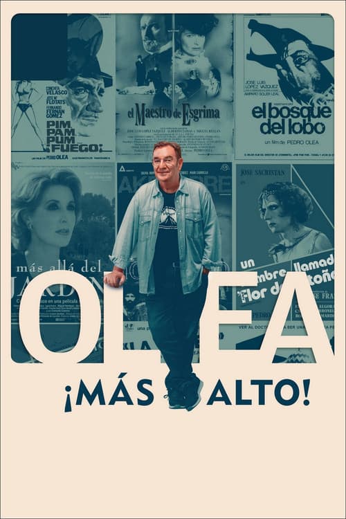 Poster for Olea… ¡Más alto!