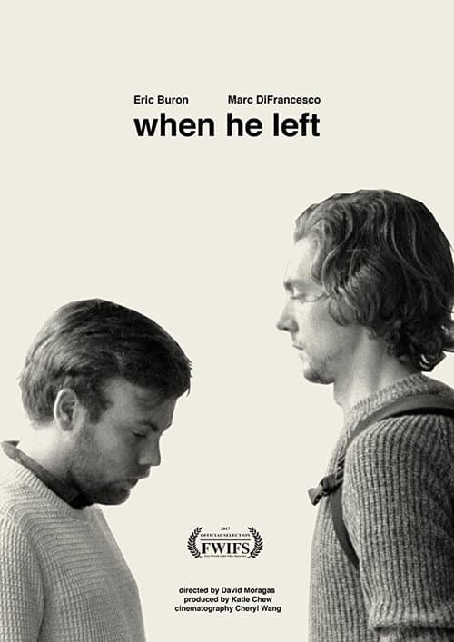 Poster for When He Left