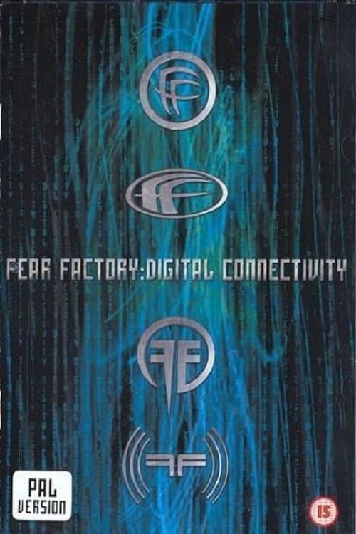 Poster for Fear Factory: Digital Connectivity