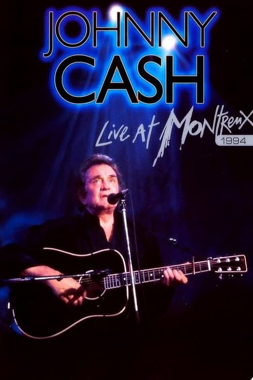 Poster for Johnny Cash: Live at Montreux 1994