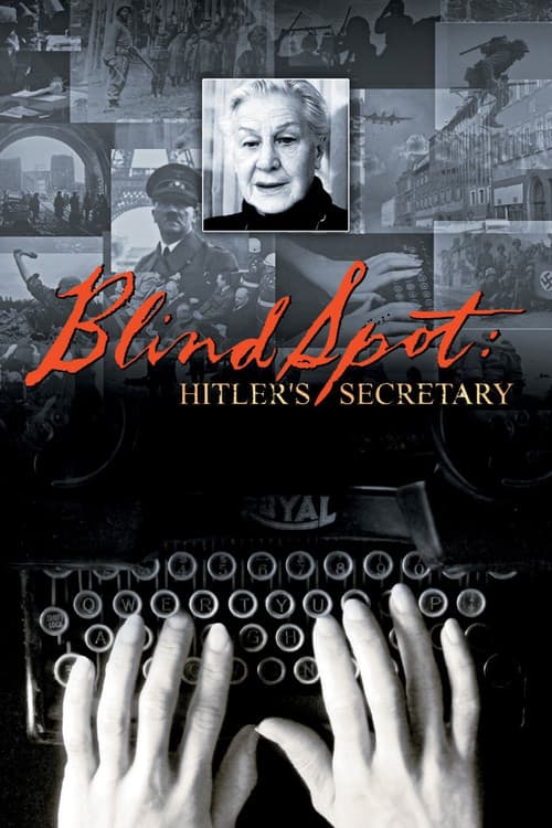 Poster for Blind Spot: Hitler's Secretary