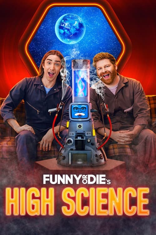 Poster for Funny Or Die's High Science