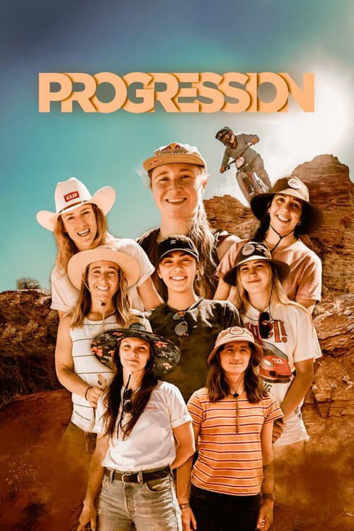 Poster for Progression: The Female Freeriders Changing MTB