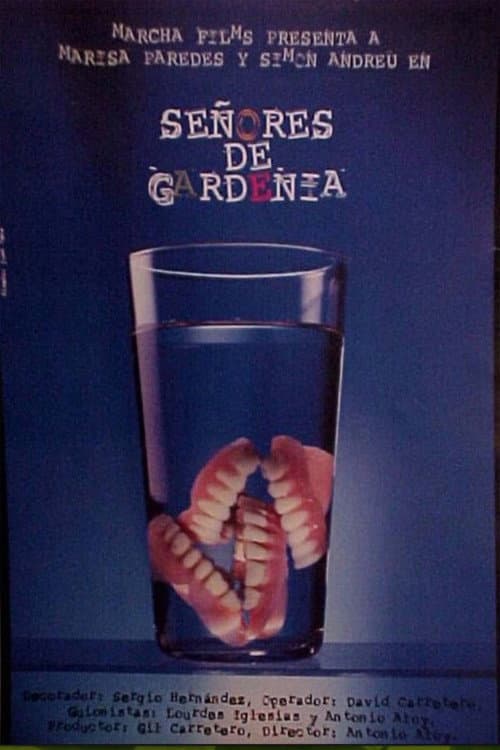 Poster for Señores de Gardenia