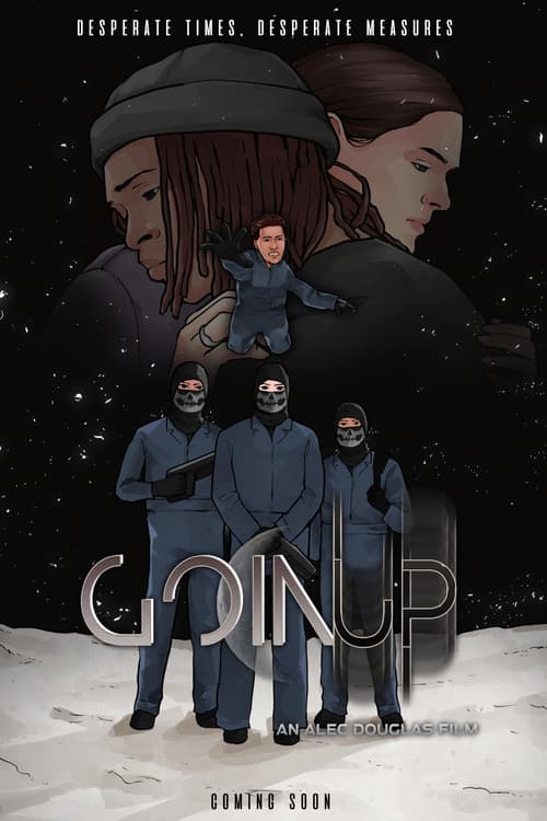 Poster for Goin' Up