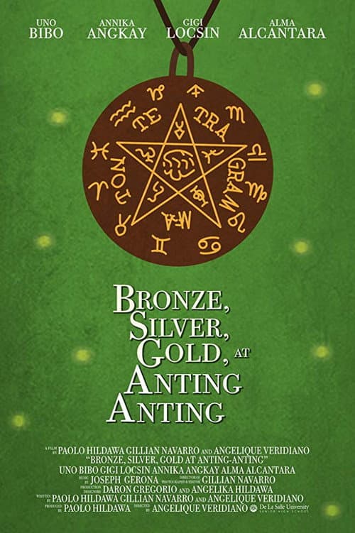 Poster for Bronze, Silver, Gold at Anting-anting