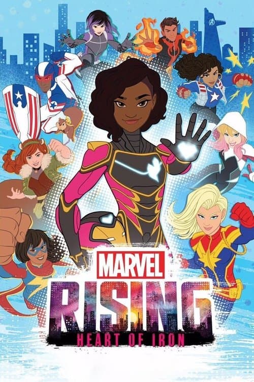 Poster for Marvel Rising: Heart of Iron