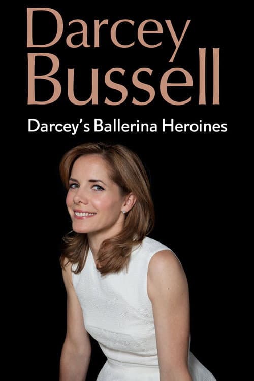 Poster for Darcey's Ballerina Heroines