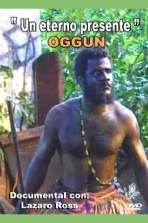Poster for Oggun: An Eternal Presence