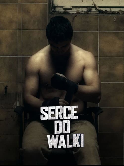 Poster for Serce do walki