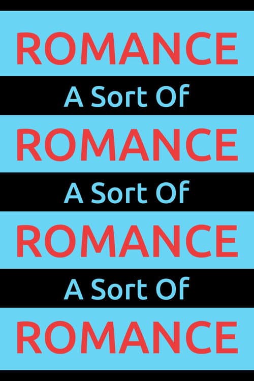 Poster for A Sort Of Romance