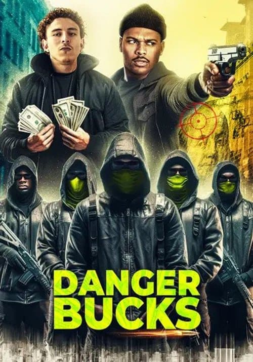 Poster for Danger Bucks