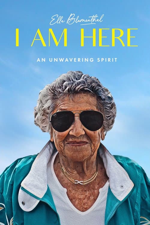 Poster for I Am Here