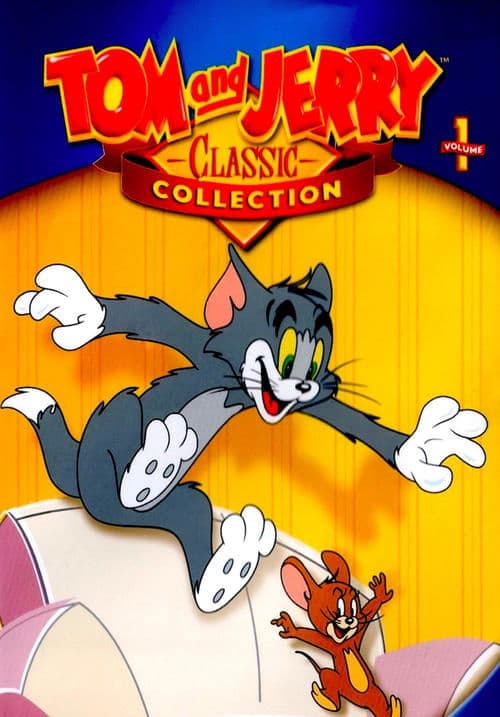 Постер до фільму «Tom and Jerry: The Classic Collection Volume 1»
