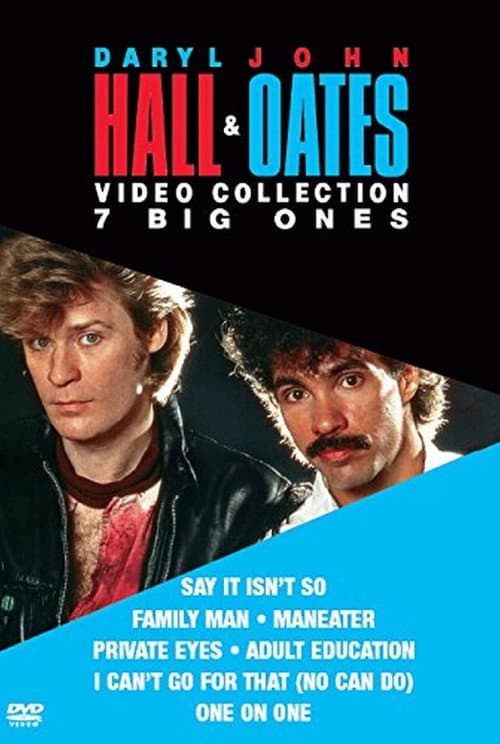 Poster for The Daryl Hall & John Oates Video Collection: 7 Big Ones