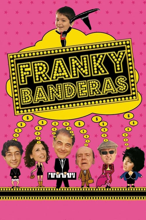 Poster for Franky Banderas
