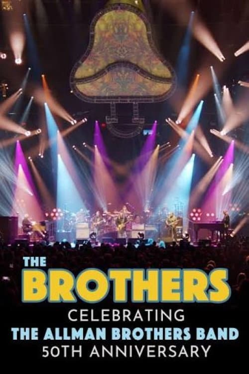 Poster for The Brothers - Celebrating the Allman Brothers Band 50th Anniversary