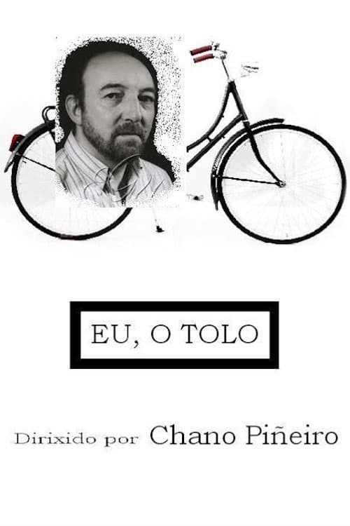 Poster for Eu, o tolo