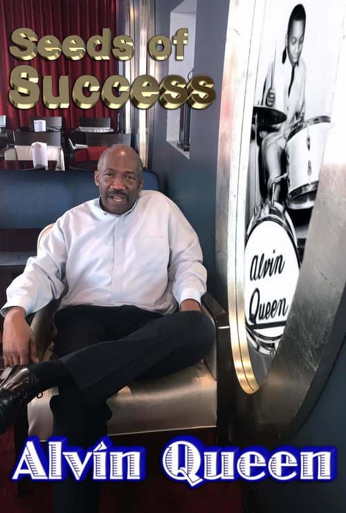 Poster for Seeds of Success - Alvin Queen