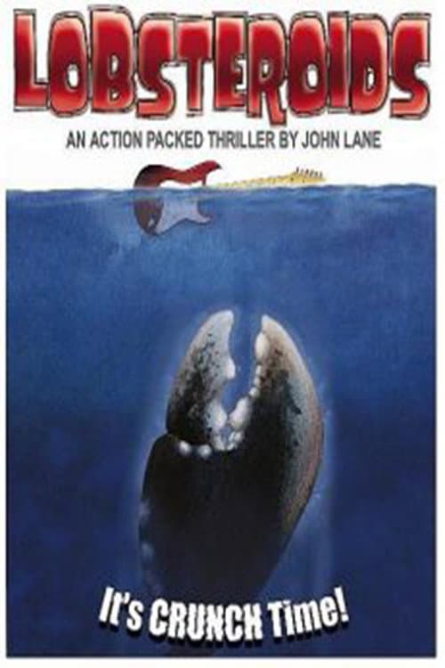 Poster for Lobsteroids, the Movie?