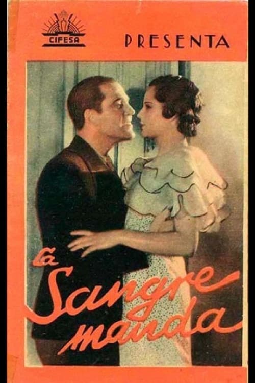Poster for La sangre manda