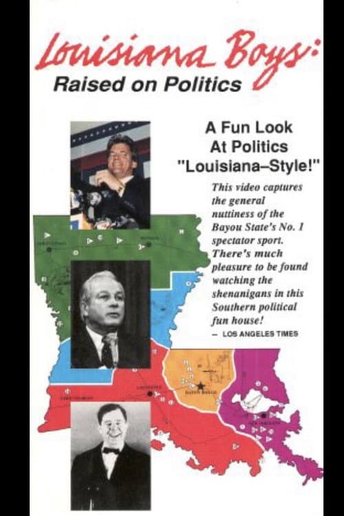 Poster for Louisiana Boys: Raised on Politics