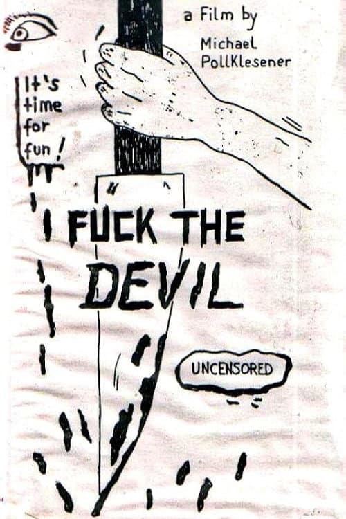 Poster for Fuck the Devil