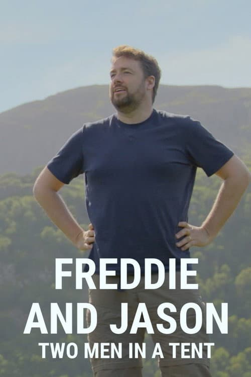 Poster for Freddie and Jason: Two Men in a Tent