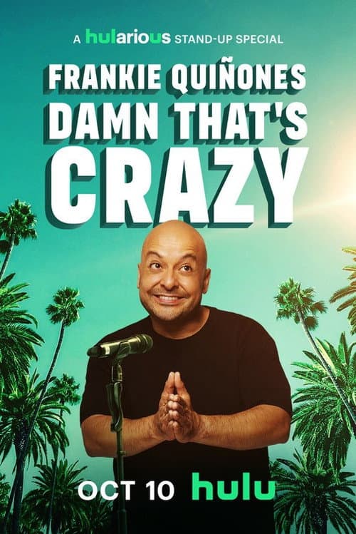 Постер до фільму «Frankie Quiñones: Damn That's Crazy»