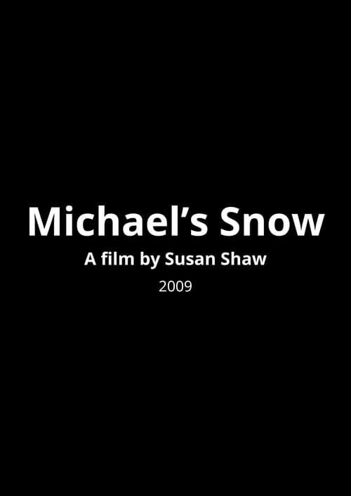 Poster for Michael's Snow