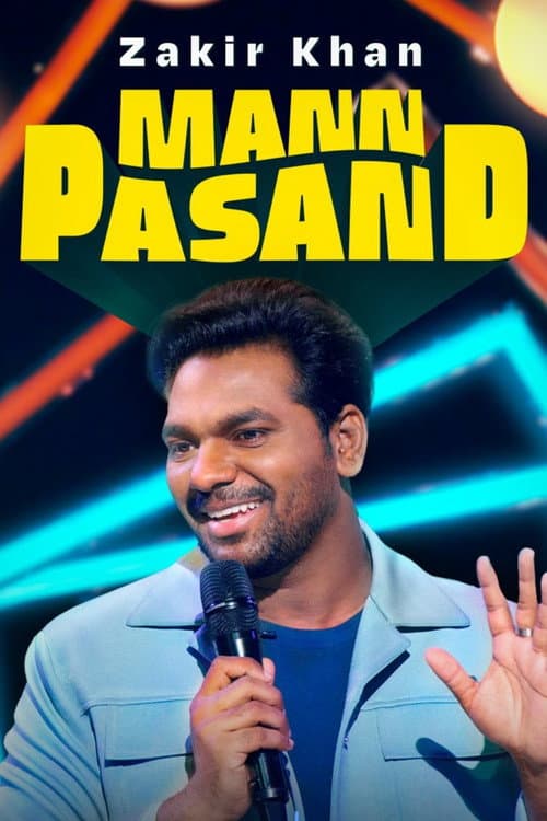 Poster for Zakir Khan: Mannpasand