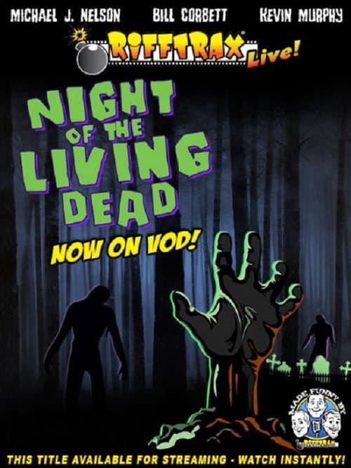 Постер до фільму «RiffTrax Live: Night of the Living Dead»
