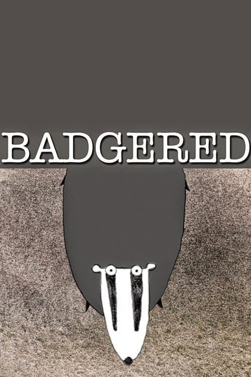 Poster for Badgered