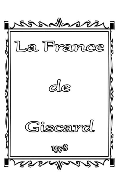 Poster for Giscard's France